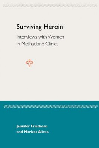 Carte Surviving Heroin Marixsa Alicea