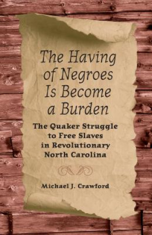 Livre Having of Negroes Is Become a Burden Crawford