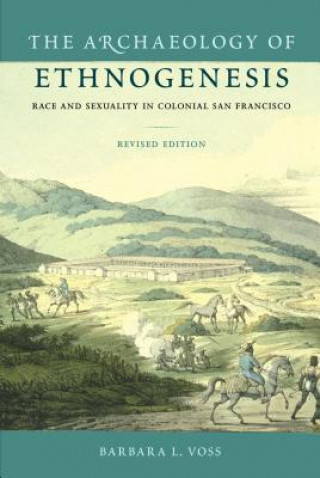 Kniha Archaeology of Ethnogenesis Voss