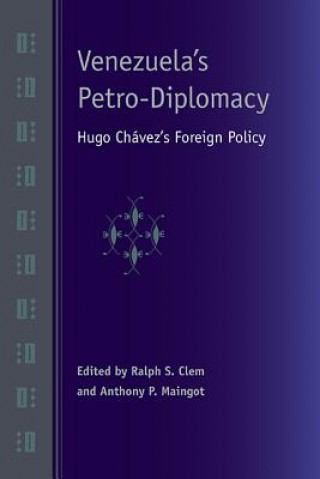 Kniha Venezuela's Petro-Diplomacy Ralph S Clem