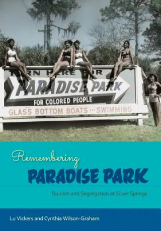 Książka Remembering Paradise Park Lu Vickers
