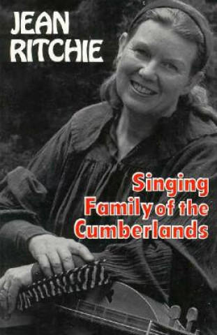 Buch Singing Family of the Cumberlands Jean Ritchie