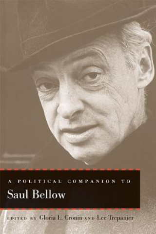 Carte Political Companion to Saul Bellow Judie Newman