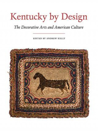 Kniha Kentucky by Design Madeleine Burnside