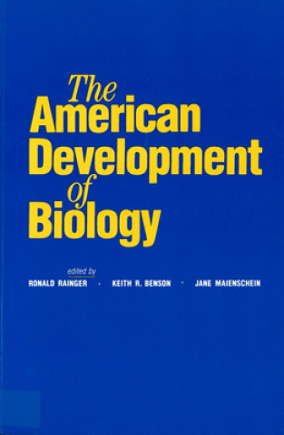 Könyv American Development of Biology Ronald Rainger