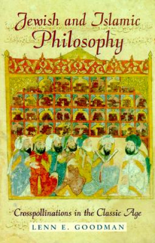 Kniha Jewish & Islamic Philosophy Goodman