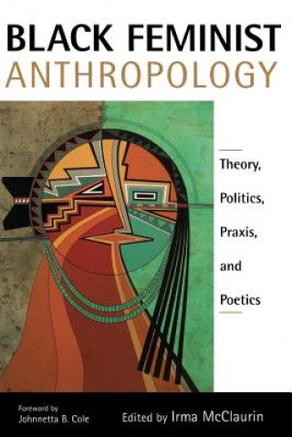 Carte Black Feminist Anthropology 