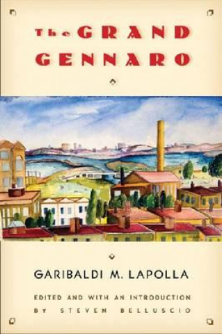 Kniha Grand Gennaro Garibaldi M. Lapolla