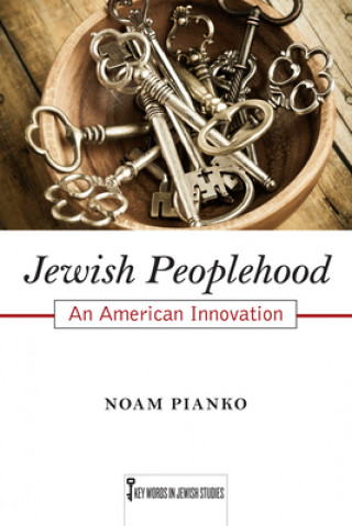 Książka Jewish Peoplehood Noam Pianko