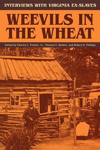 Buch Weevils in the Wheat Thomas E. Barden