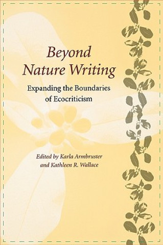 Carte Beyond Nature Writing Karla M. Armbruster