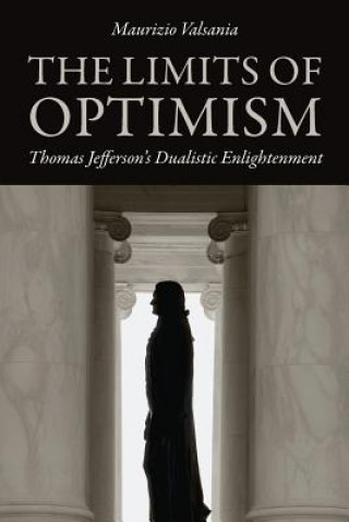 Книга Limits of Optimism Maurizio Valsania