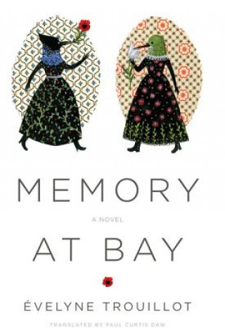 Buch Memory at Bay Evelyne Trouillot