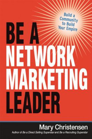 Könyv Be a Network Marketing Leader Barbara Christe