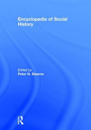 Kniha Encyclopedia of Social History Peter N. Stearns