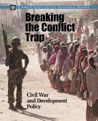 Carte BREAKING THE CONFLICT TRAP-CIVIL WAR AND DEVELOPMENT POLICY Paul Collier
