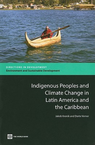 Kniha Indigenous Peoples and Climate Change in Latin America and the Caribbean Jakob Kronik