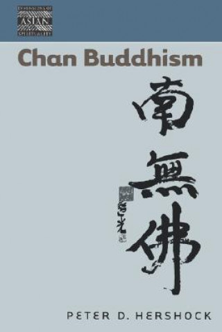 Carte Chan Buddhism Peter D. Hershock