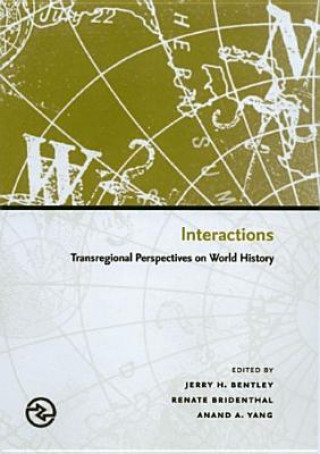 Knjiga Interactions Jerry H. Bentley