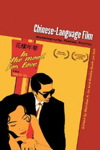 Knjiga Chinese-Language Film Sheldon H. Lu