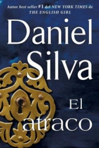 Könyv El atraco (The Heist - Spanish Edition) Daniel Silva