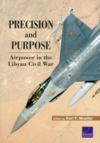 Knjiga Precision and Purpose Karl P. Mueller