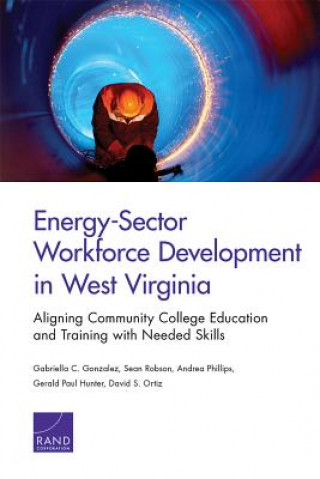 Buch Energy-Sector Workforce Development in West Virginia Gabriella C. Gonzalez