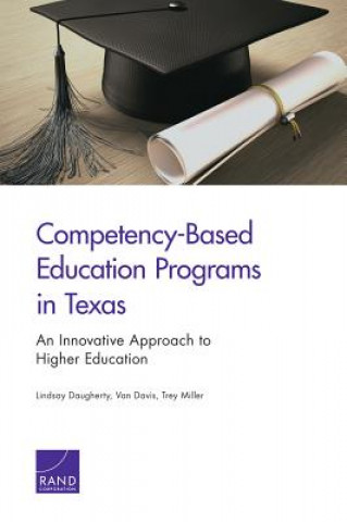 Książka Competency-Based Education Programs in Texas Lindsay Daugherty