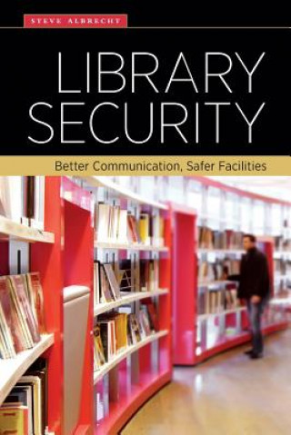 Kniha Library Security Steve Albrecht