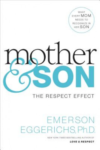 Knjiga Mother and   Son Dr Emerson Eggerichs