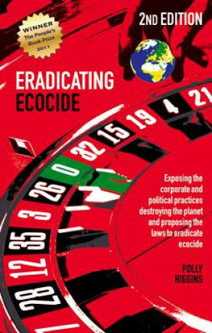 Книга Eradicating Ecocide POLLY HIGGINS