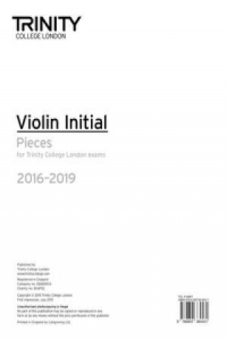 Tiskovina Violin Exam Pieces Initial 2016-2019 Trinity College London