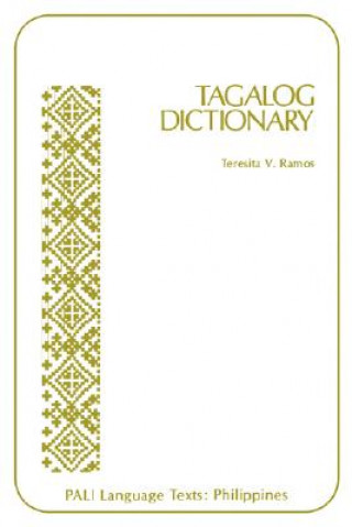 Carte Tagalog Dictionary Teresita V. Ramos
