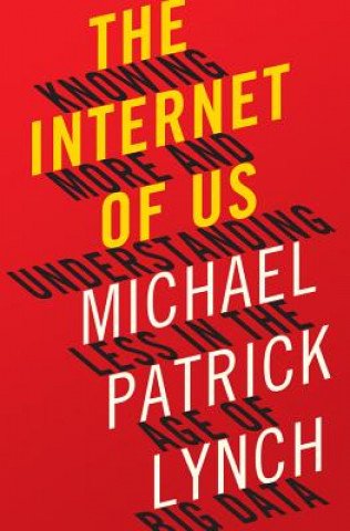 Carte Internet of Us Michael P. Lynch