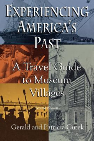 Kniha Experiencing America's Past Gerald Lee Gutek