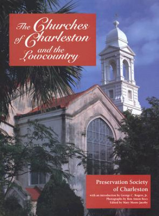 Książka Churches of Charleston and the Lowcountry Mary Moore Jacoby