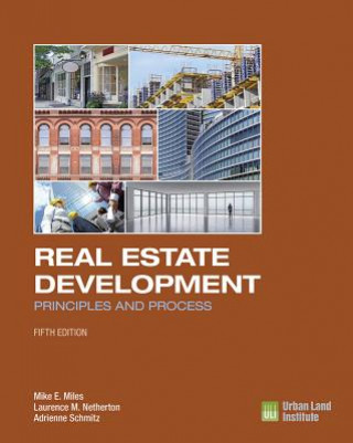 Kniha Real Estate Development - 5th Edition Mike E. Miles