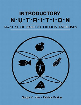 Carte Introductory Nutrition Manual of Kim & Franker
