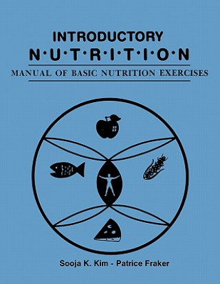 Kniha Introductory Nutrition Manual of Kim & Franker