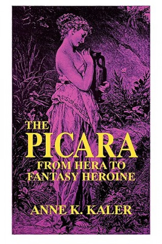 Knjiga Picara Anne K Kaler