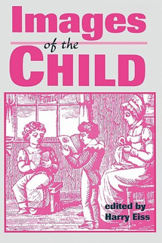 Книга Images of the Child Harry Edwin Eiss