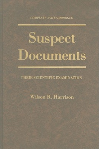 Książka Suspect Documents Wilson R. Harrison