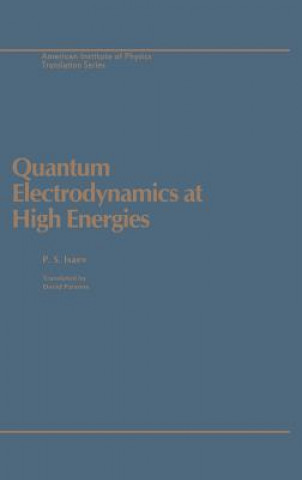 Livre QUANTUM ELECTRODYNAMICS HIGH E P.S. Isaev