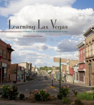 Knjiga Learning Las Vegas Elizabeth Barlow Rogers