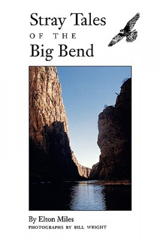 Livre Stray Tales Of The Big Bend E. Miles