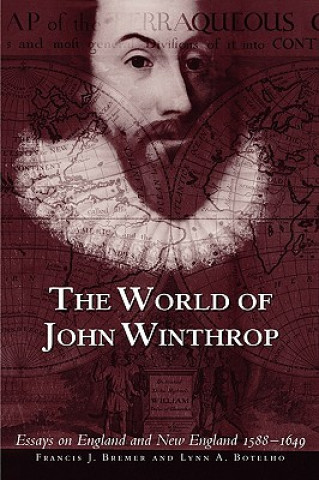 Kniha World of John Winthrop Lynn A. Botelho