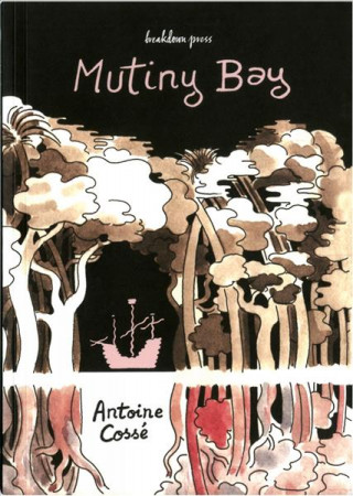 Könyv Mutiny Bay Antoine Cosse