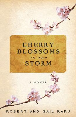 Carte Cherry Blossoms in the Storm ROBERT S KAKU