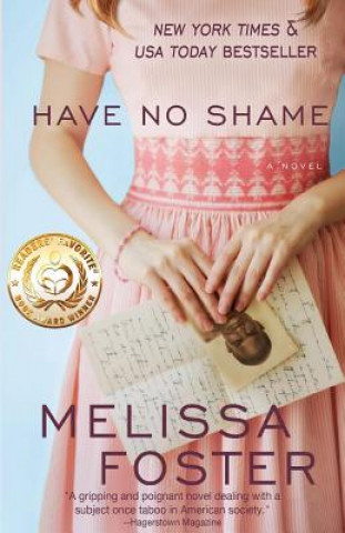 Könyv Have No Shame Melissa Foster
