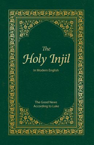 Könyv Holy Injil Injil Publications